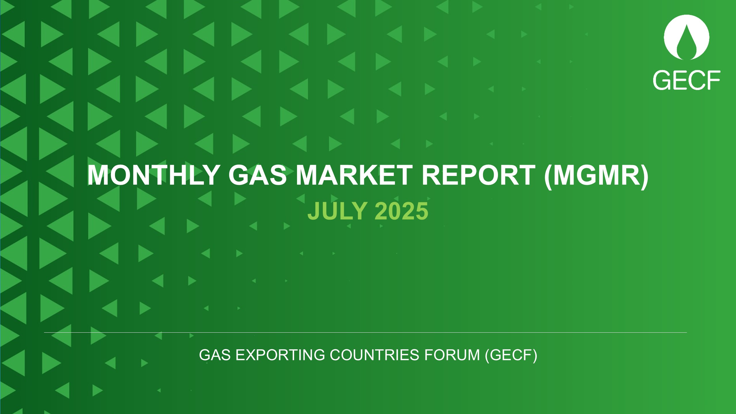 The release of the July 2025 edition of GECF Monthly Gas Market Report (MGMR)